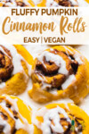 Close up shot of vegan pumpkin cinnamon rolls in a white dish with cream cheese icing drizzle by sweet simple vegan for pinterest