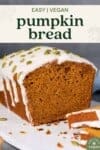 easy vegan pumpkin bread short pin image for pinterest